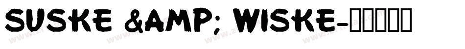 Suske & Wiske字体转换